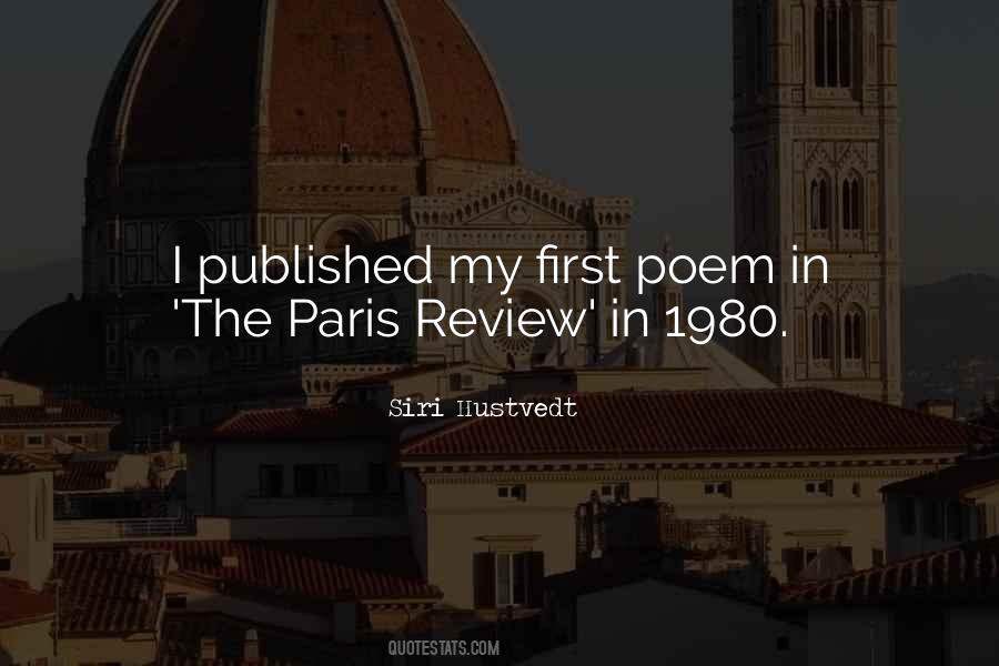 Quotes About The Paris Review #1606252