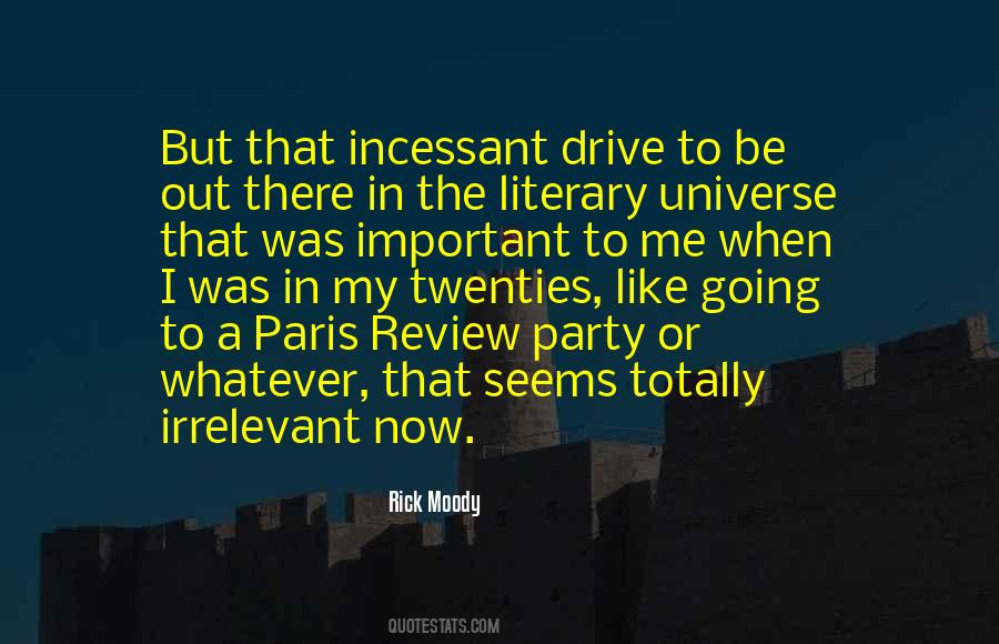 Quotes About The Paris Review #1704371