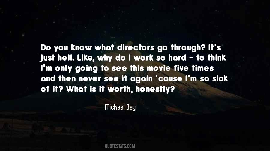 Quotes About Michael Bay #1168285