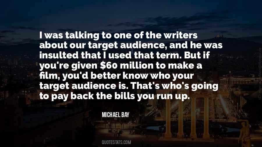 Quotes About Michael Bay #270725