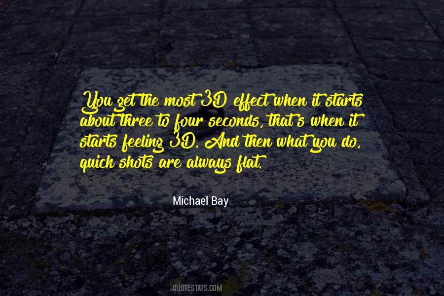 Quotes About Michael Bay #415262