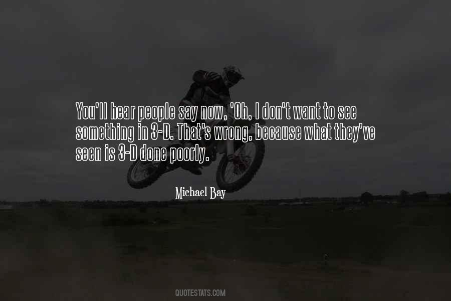 Quotes About Michael Bay #986339