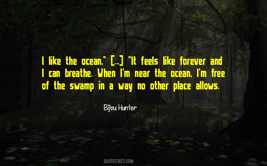 Swamp Quotes #1117947