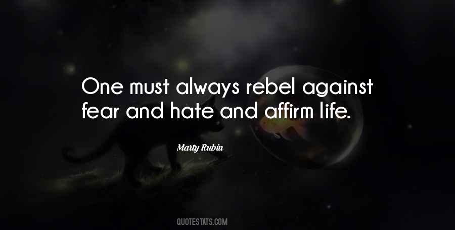 Quotes About Against Hate #522637