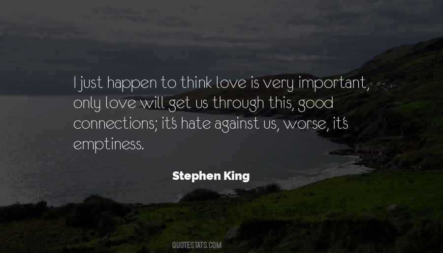 Quotes About Against Hate #744255