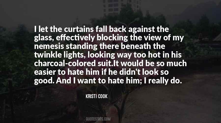 Quotes About Against Hate #800061