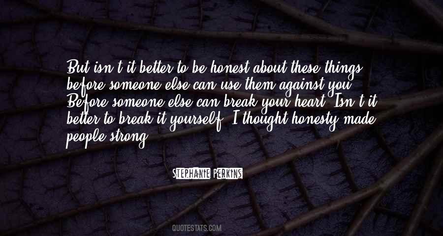 Quotes About Against You #1342742