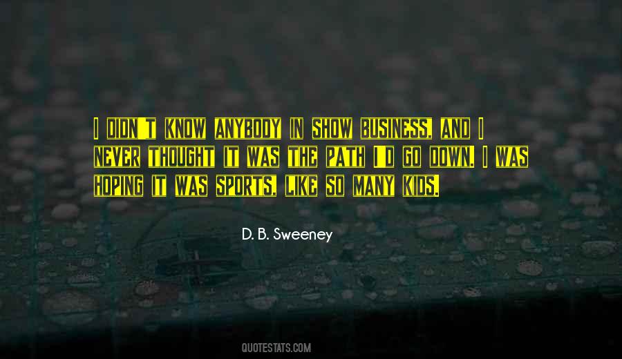 Sweeney Quotes #255450