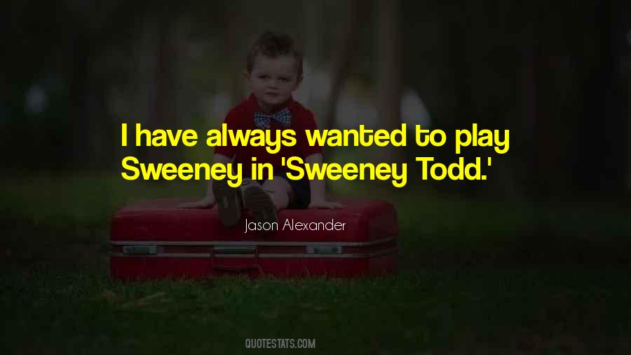 Sweeney Quotes #733714