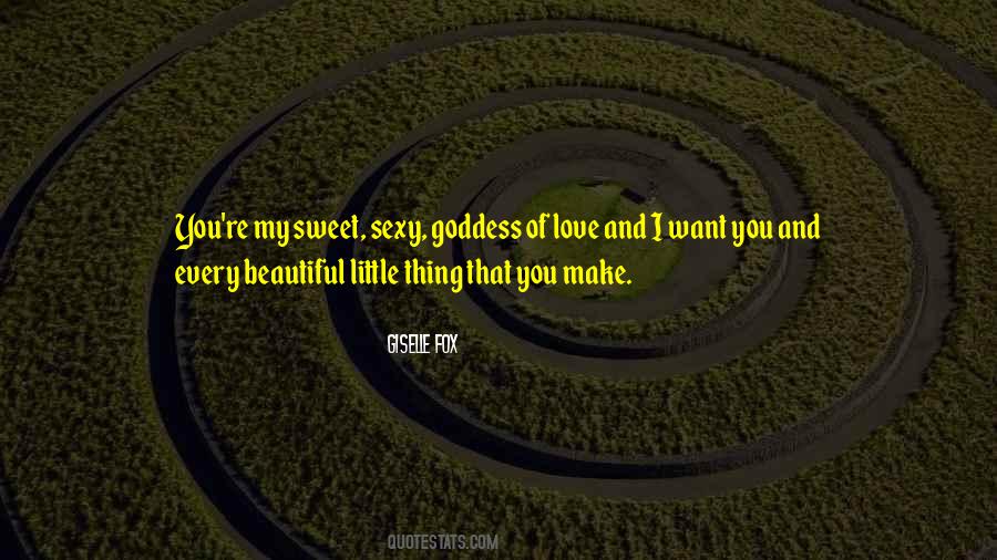 Sweet And Beautiful Quotes #1506843