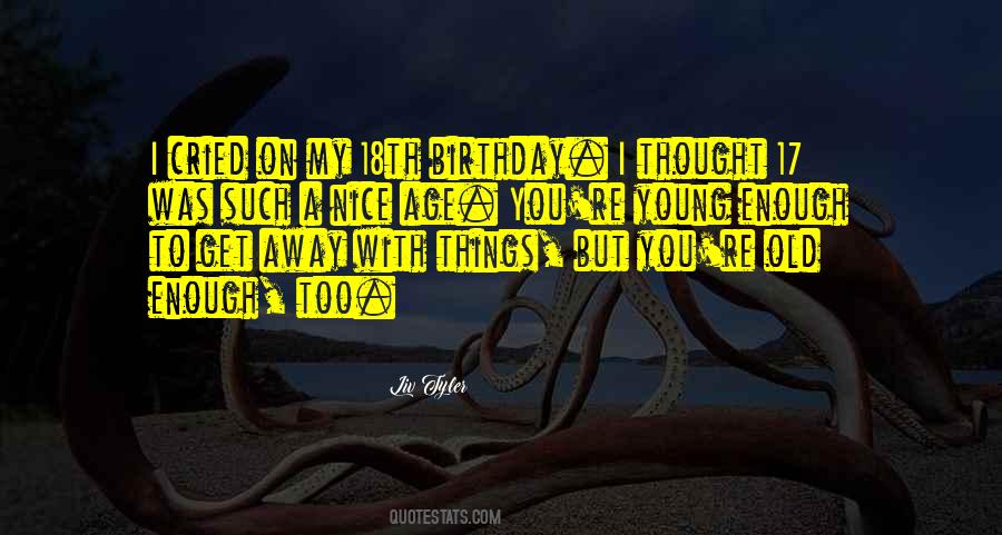 Quotes About Age 17 #1124711