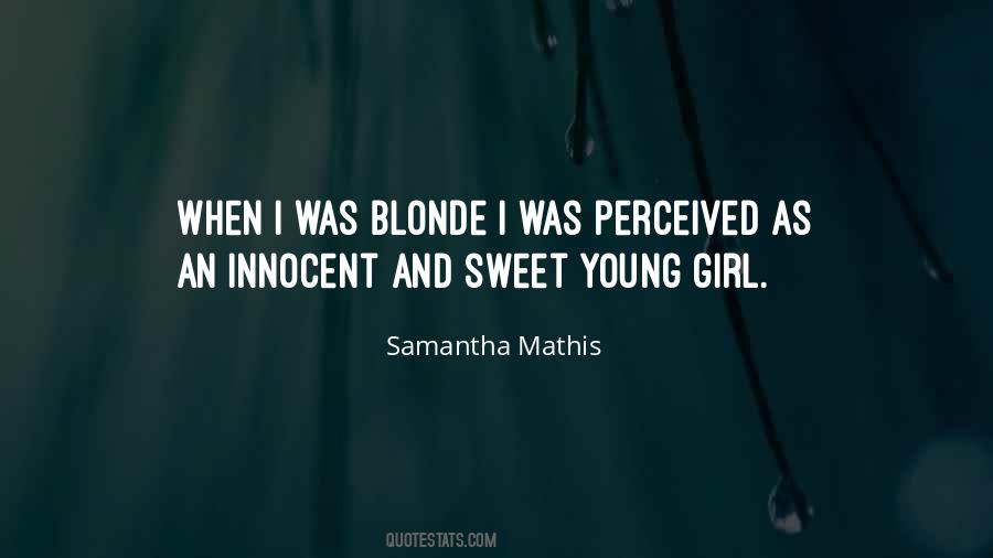 Sweet And Innocent Quotes #963887