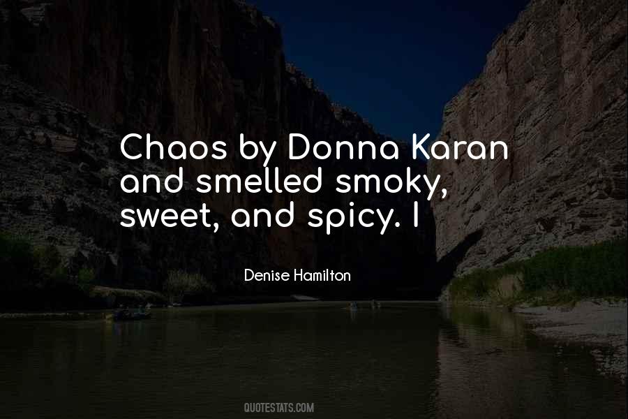 Sweet And Spicy Quotes #1266876