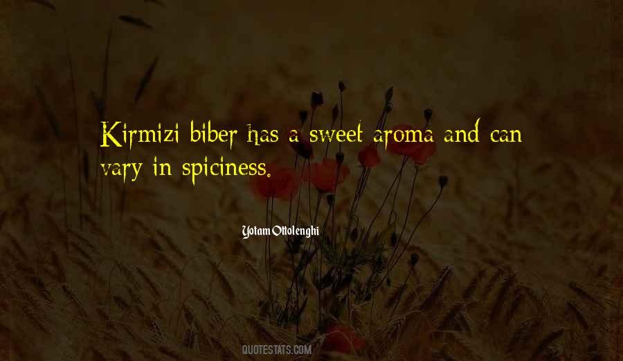 Sweet Aroma Quotes #1734383