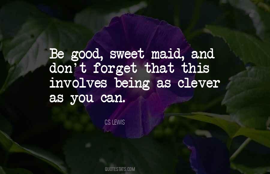 Sweet As Can Be Quotes #112399