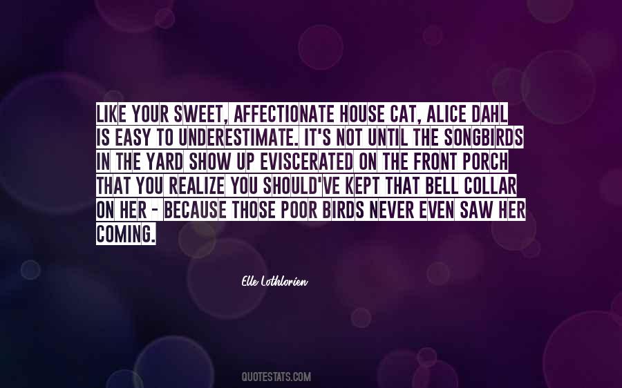 Sweet As Can Be Quotes #13065