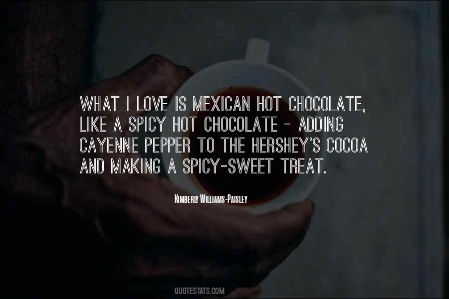 Sweet As Chocolate Quotes #1151253