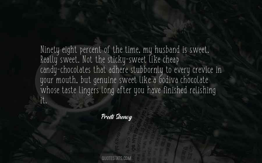 Sweet As Chocolate Quotes #484847