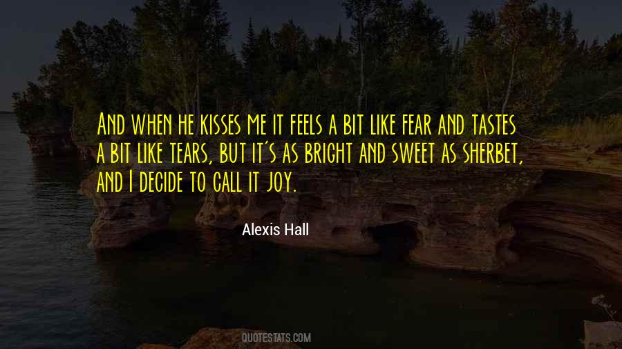 Sweet As Quotes #1617572