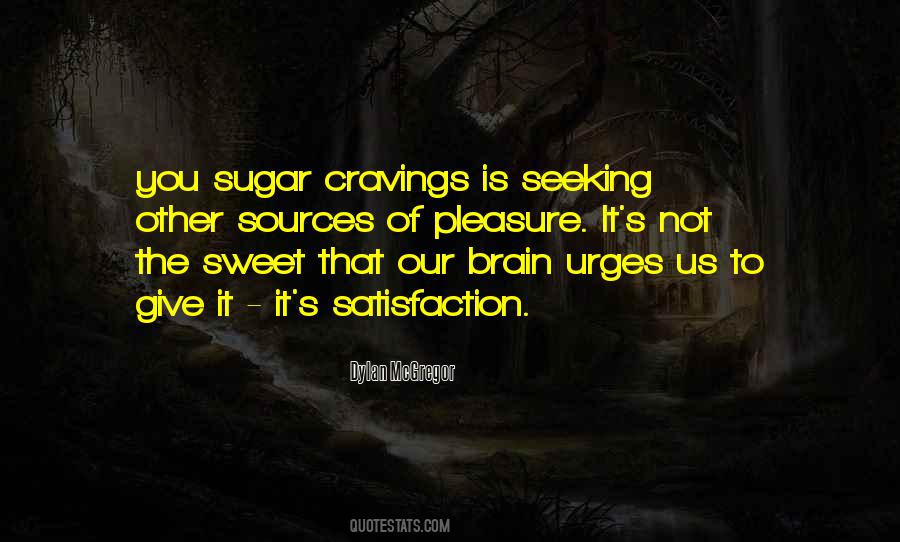 Sweet As Sugar Quotes #1152254