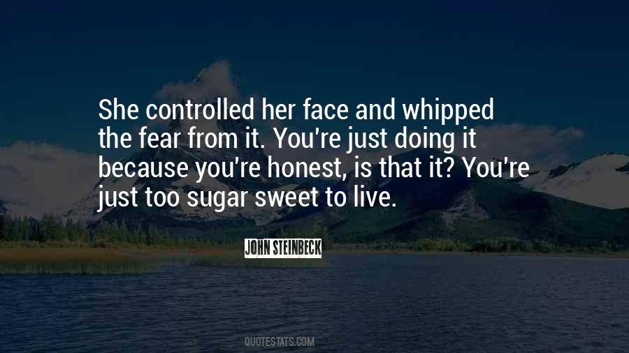 Sweet As Sugar Quotes #1162151