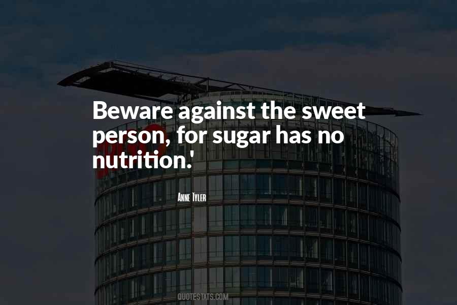 Sweet As Sugar Quotes #350071