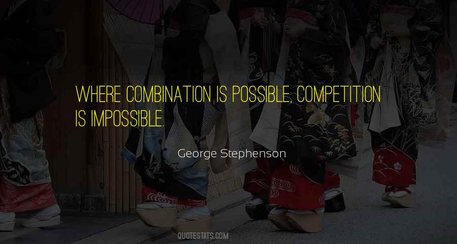 Quotes About George Stephenson #1550362