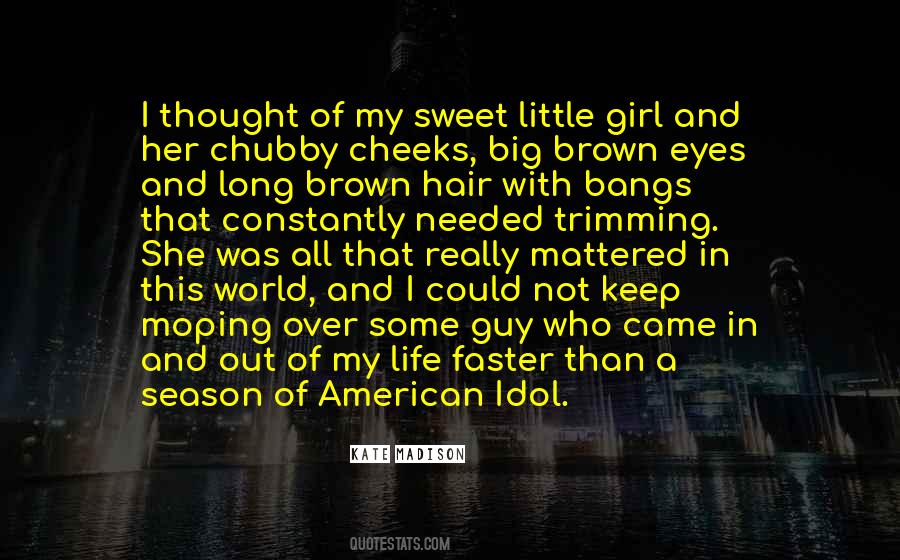 Sweet Cheeks Quotes #1279652