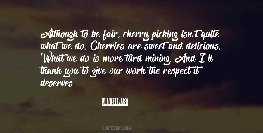 Sweet Cherries Quotes #1512976