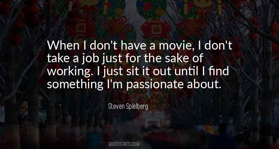 Quotes About Steven Spielberg #125269