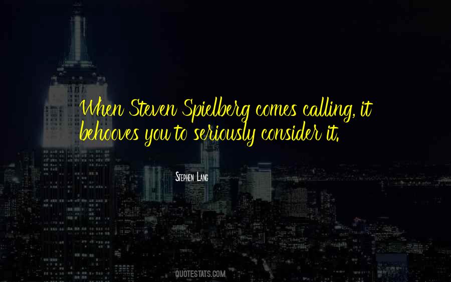 Quotes About Steven Spielberg #1857314