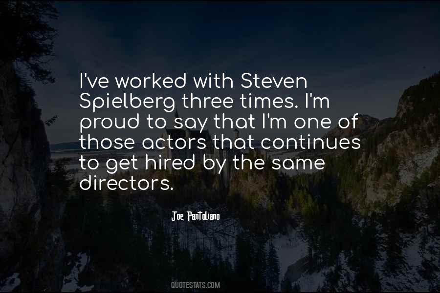 Quotes About Steven Spielberg #363651