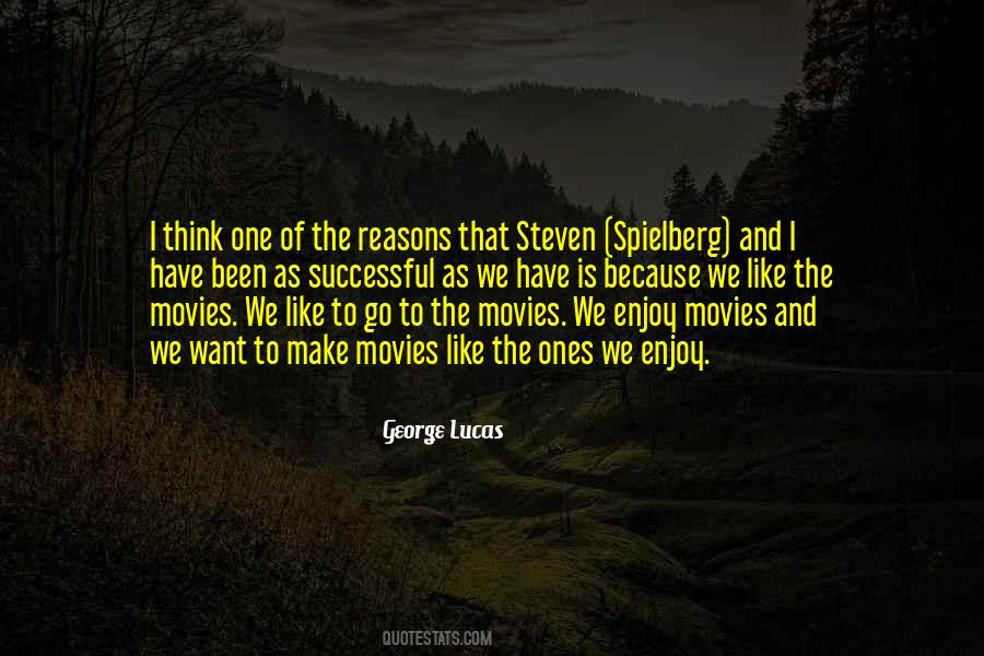 Quotes About Steven Spielberg #56444