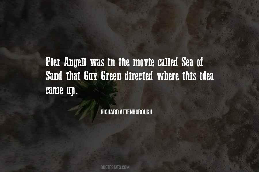 Quotes About Richard Attenborough #30585