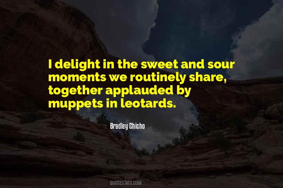 Sweet Delight Quotes #1789815