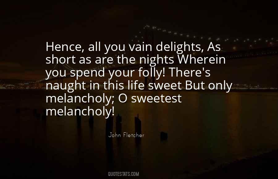 Sweet Delight Quotes #486066