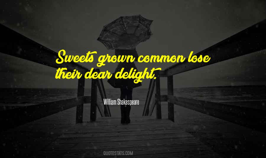 Sweet Delight Quotes #755419
