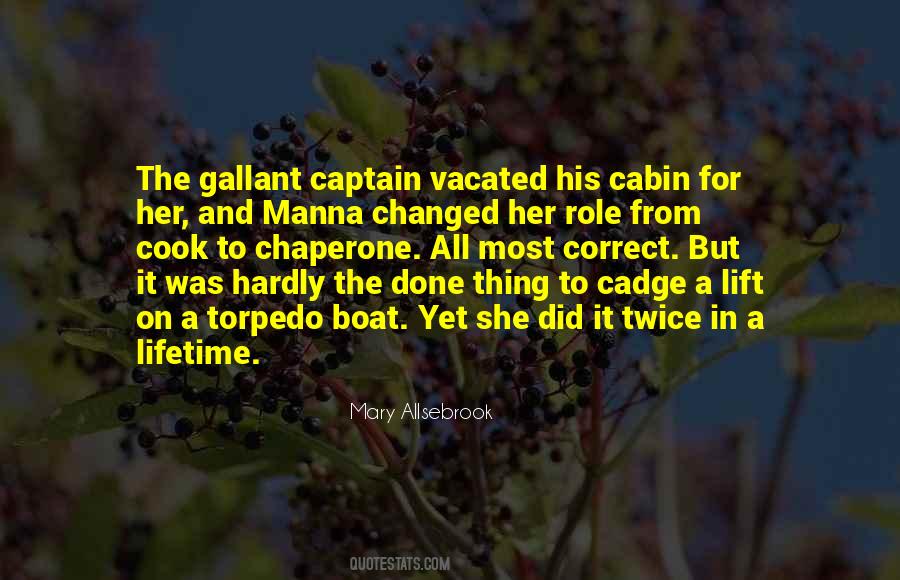 Quotes About Gallant #1069044