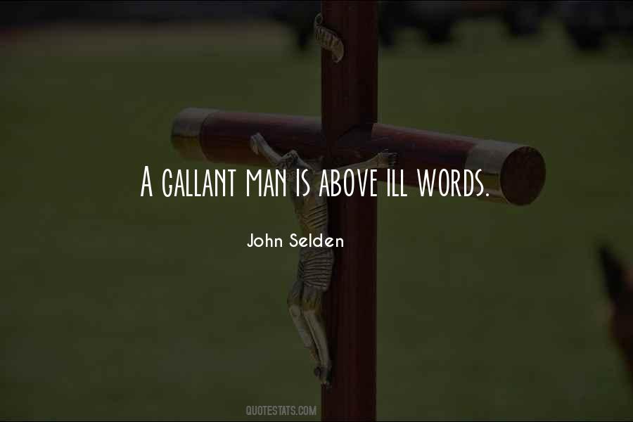 Quotes About Gallant #112977
