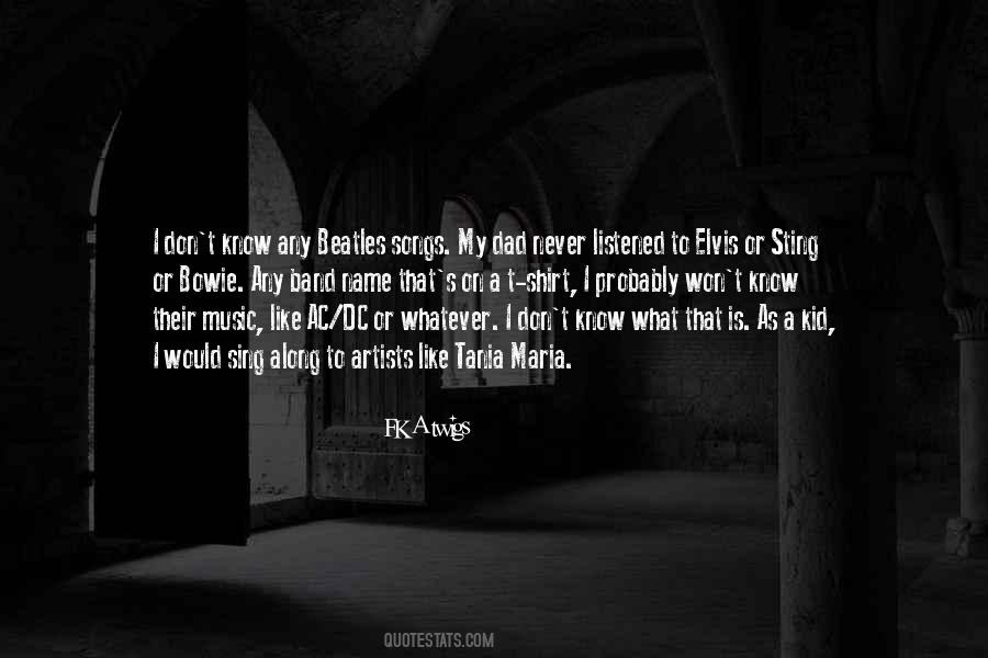 Quotes About Ac/dc #605032