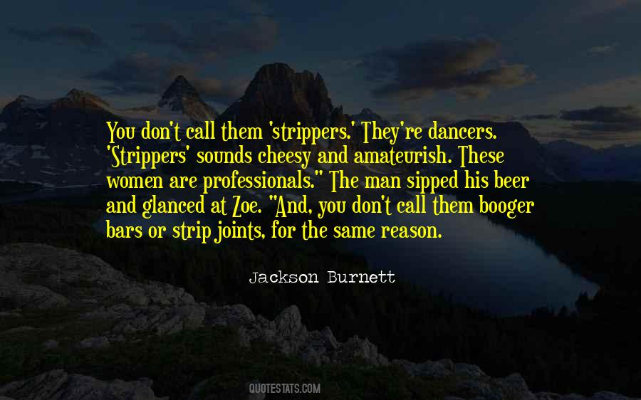 Quotes About Strippers #874217
