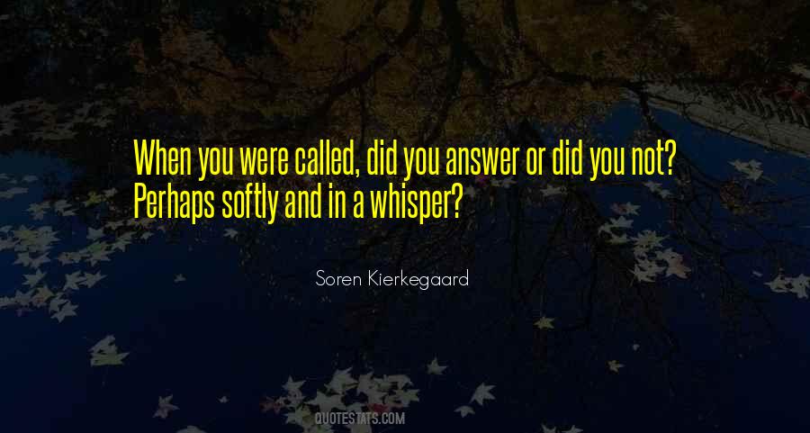 Quotes About Soren Kierkegaard #178068