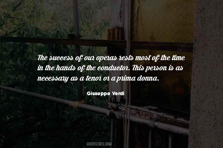 Quotes About Giuseppe Verdi #1226582