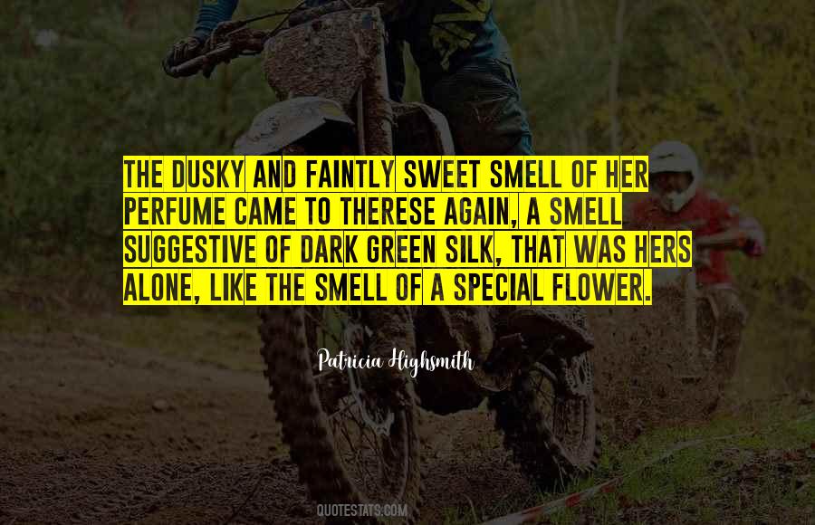 Sweet Green Quotes #1539491