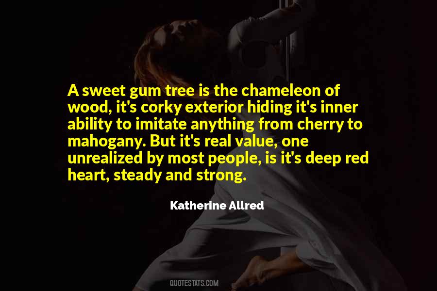 Sweet Gum Tree Quotes #492196