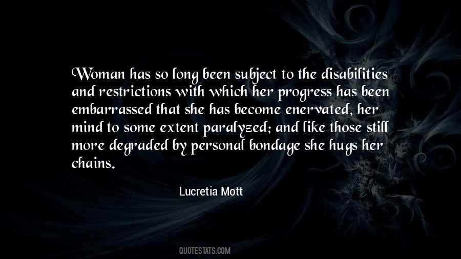 Quotes About Lucretia Mott #7750