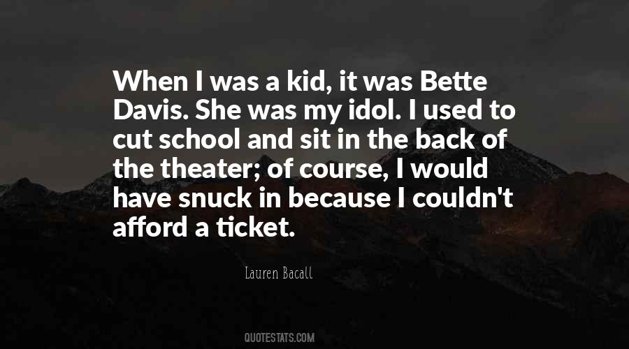 Quotes About Bette Davis #1628428