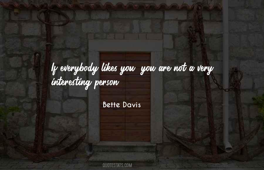 Quotes About Bette Davis #239430