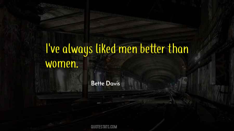 Quotes About Bette Davis #529629