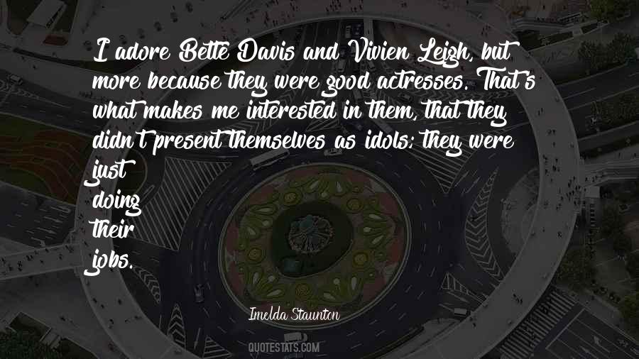 Quotes About Bette Davis #944686